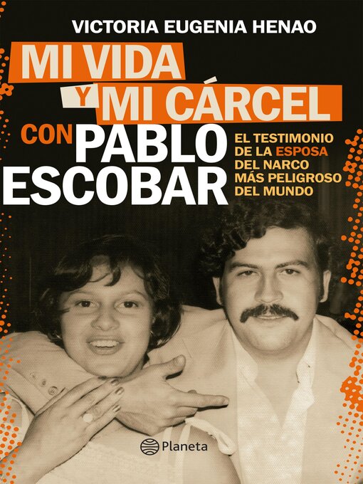 Title details for Mi vida y mi cárcel con Pablo Escobar (Edición mexicana) by Victoria Eugenia Henao - Wait list